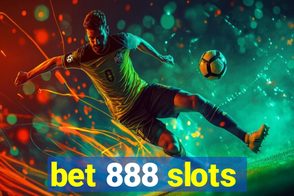 bet 888 slots